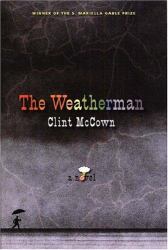 The Weatherman : A Novel