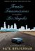 Frantic Transmissions to and from Los Angeles : An Accidental Memoir