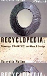 Recyclopedia : Trimmings, S*PeRM**K*T, and Muse and Drudge