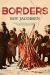 Borders : A Novel Borders : A Novel