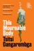 This Mournable Body : A Novel