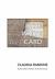 The White Card : A Play The White Card : A Play