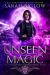 Unseen Magic : A Large Print Supernatural FBI Urban Fantasy Novel
