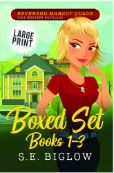 Reverend Margot Quade Cozy Mysteries Volume 1 : A Large Print Christian Amateur Sleuth Mystery Collection