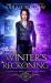 Winter's Reckoning : A Chosen One Urban Fantasy Winter's Reckoning : A Chosen One Urban Fantasy