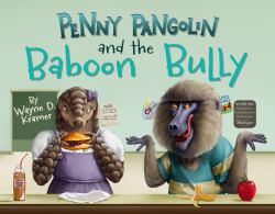 Penny Pangolin and the Baboon Bully