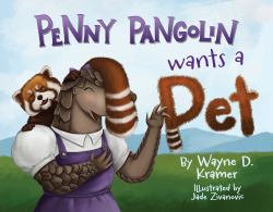 Penny Pangolin Wants a Pet : UK Edition