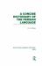 A Concise Dictionary of the Persian Language(RLE Iran B)