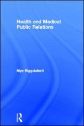 Health and Medical Public Relations