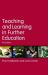 Teaching and Learning in Further Education : Diversity and Change