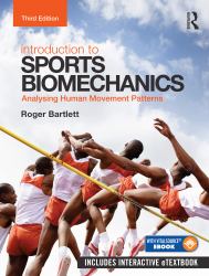 Introduction to Sports Biomechanics : Analysing Human Movement Patterns