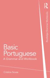 Basic Portuguese : A Grammar and Workbook