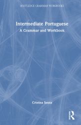 Intermediate Portuguese : A Grammar and Workbook