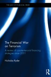 The Financial War on Terrorism : A Review of Counter-Terrorist Financing Strategies Since 2001
