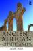Ancient African Christians : An Introduction Ancient African Christians : An Introduction