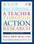Becoming a Teacher Through Action Research : Process, Context, and Self-Study