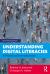 Understanding Digital Literacies : A Practical Introduction
