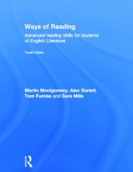 Ways of Reading : Advanced Reading Skills for Students of English Literature