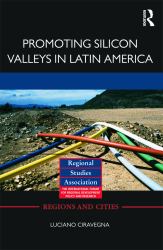 Promoting Silicon Valleys in Latin America : Lessons from Costa Rica