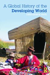 A Global History of the Developing World