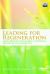 Leading for Regeneration : Going Beyond Sustainability in Business Education, and Community