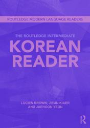 The Routledge Intermediate Korean Reader
