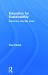 Education for Sustainability : Becoming Naturally Smart