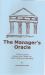 The Manager's Oracle : 125 Key Lessons Nobody Ever Taught You about Leading and Managing