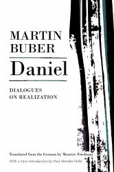 Daniel : Dialogues on Realization