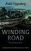The Winding Road : My Childhood Years