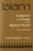 Islam : Continuity and Change in the Modern World