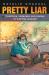 Pretty Liar : Television, Language, and Gender in Wartime Lebanon