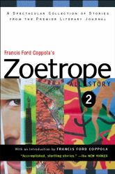 Francis Ford Coppola's Zoetrope No. 2 : All-Story