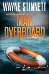 Man Overboard : A Jesse Mcdermitt Novel