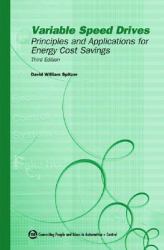 Variable Speed Drives : Principles and Applications for Energy Cost Savings