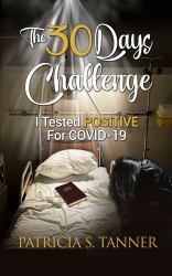The 30 Days Challenge : I Tested POSITIVE for COVID-19