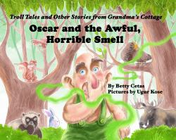 Oscar and the Awful, Horrible Smell