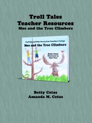 Troll Tales Teacher Resources: Moe and the Tree Climbers