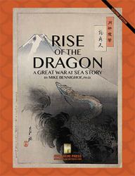 Rise of the Dragon : A Great War at Sea Story