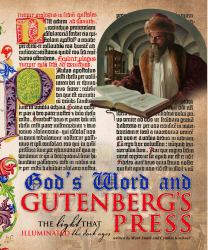 God's Word and the Gutenberg Press : The Light That Illuminated the Dark Ages