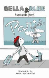 Bella & Blue : Postcards from Paris