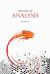 The Fate of Analysis : Analytic Philosophy from Frege to the Ash-Heap of History, and Toward a Radical Kantian Philosophy of the Future