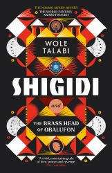 Shigidi and the Brass Head of Obalufon