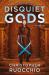 Disquiet Gods : The Sun Eater: Book Six