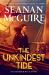 The Unkindest Tide The Unkindest Tide