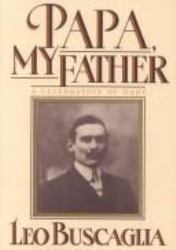Papa, My Father : A Celebration of Dads