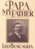 Papa, My Father : A Celebration of Dads