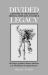 Divided Legacy Vol. 2 : A History of the Schism in Medical Thought