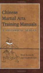 Chinese Martial Arts Training Manuals : A Historical Survey