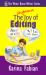 The (Dubious) Joy of Editing : Sharpening Your Manuscript Without Dulling Your Voice